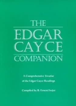 The Edgar Cayce Companion by B.Ernest Frejer Book