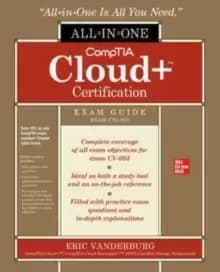 CompTIA Cloud+ Certification All-in-One Exam Guide (Exam CV0-003)