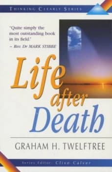 Life After Death by Graham H Twelftree Book