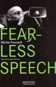 Fearless Speech by Michel Foucault Paperback