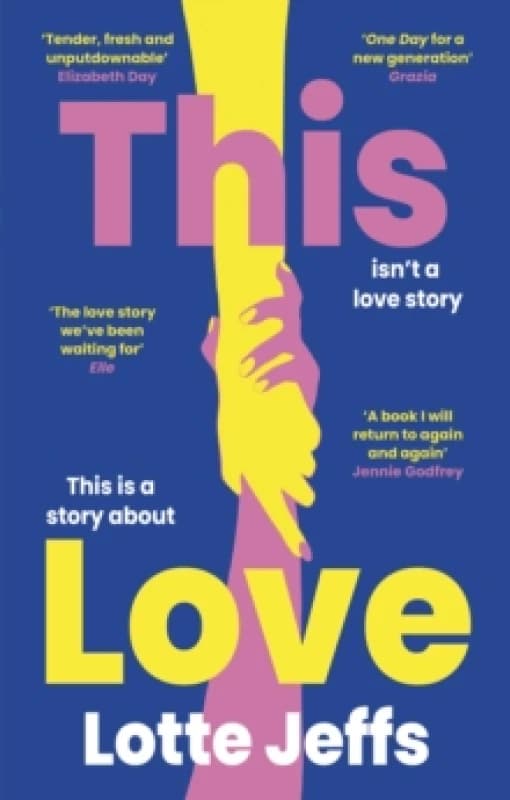 This Love. Paperback. By Lotte Jeffs Books