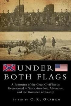Under Both Flags by C.R. Graham Book