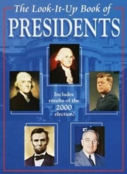 The Look-It-Up Book of Presidents by Wyatt Blassingame Book