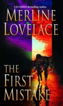 The First Mistake by Merline Lovelace Paperback