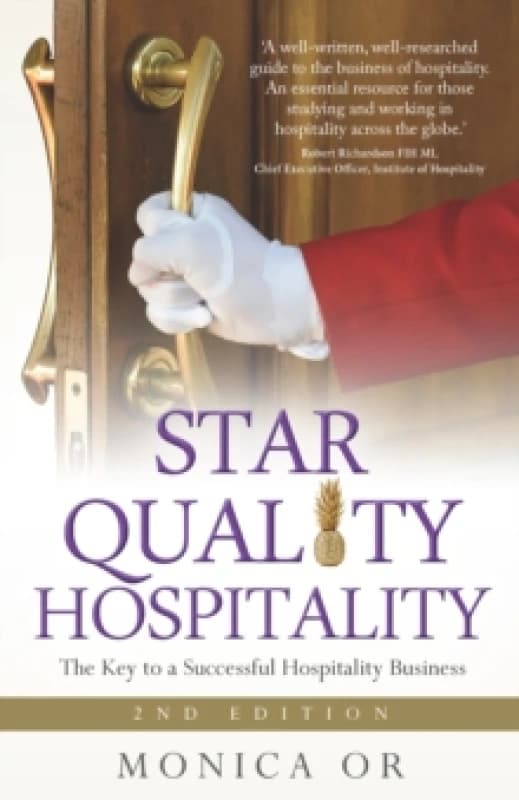Star Quality Hospitality : The Key to a Successful Hospitality Business Paperback / softback