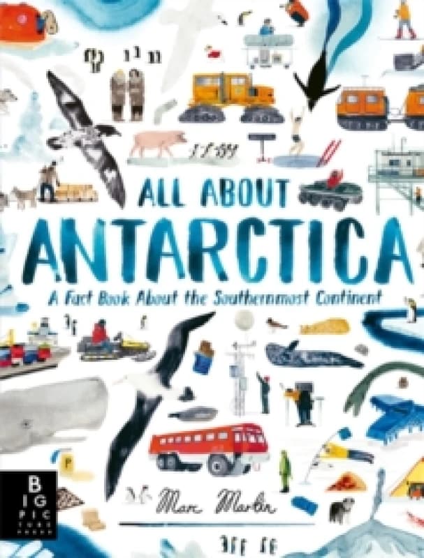 All About Antarctica Hardback
