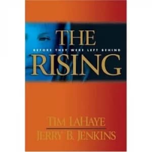 The rising by Tim LaHaye