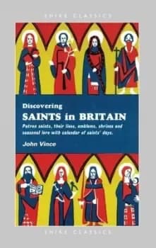 Saints in Britain by John Vince