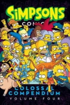 Colossal Compendium. Volume Four by Matt Groening Paperback