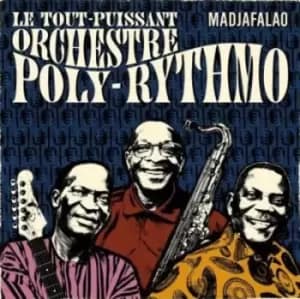 Madjafalao by Orchestre Poly-Rythmo de Cotonou Vinyl Album