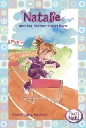 natalie and the bestest friend race