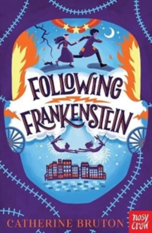 Catherine Bruton Following Frankenstein Book Multi unisex