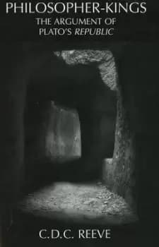 Philosopher-Kings by C. D. C. Reeve