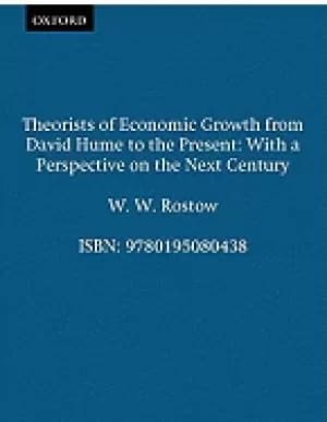 theorists of economic growth from david hume to the present with a perspect