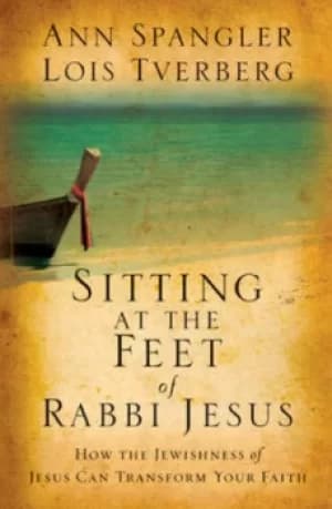 Sitting at the feet of Rabbi Jesus by Ann Spangler