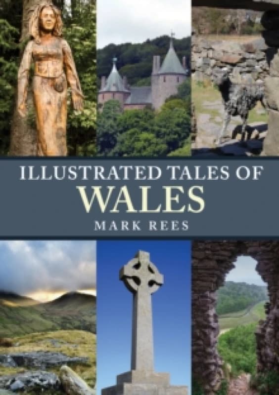 Illustrated Tales of Wales Paperback / softback