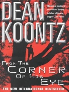 From the Corner of His Eye by Dean Koontz Hardback
