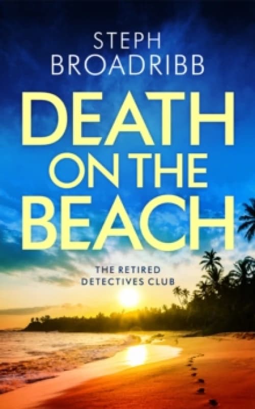 Death on the Beach. Paperback. By Steph Broadribb Books