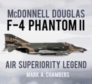 mcdonnell douglas f 4 phantom ii air superiority legend