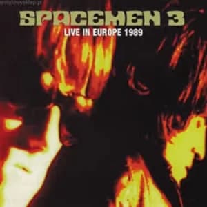 Spacemen 3 – Live In Europe 1989 Vinyl