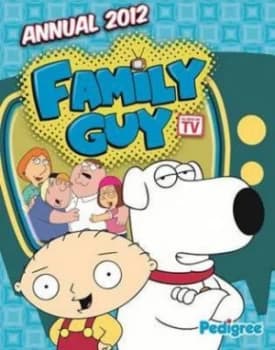Family Guy Annual 2012 Hardback