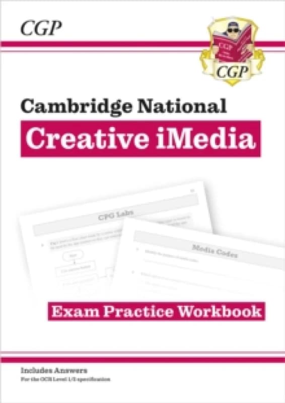 OCR Cambridge National in Creative iMedia: Exam Practice Workbook (includes answers) Paperback / softback