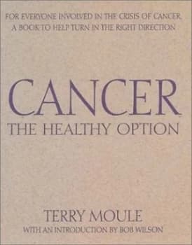 Cancer by Terry Moule and Pamela Brooks Paperback
