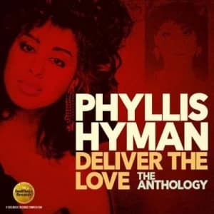 Deliver the Love The Anthology by Phyllis Hyman CD Album