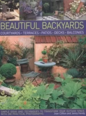 Beautiful backyards by Joan Clifton