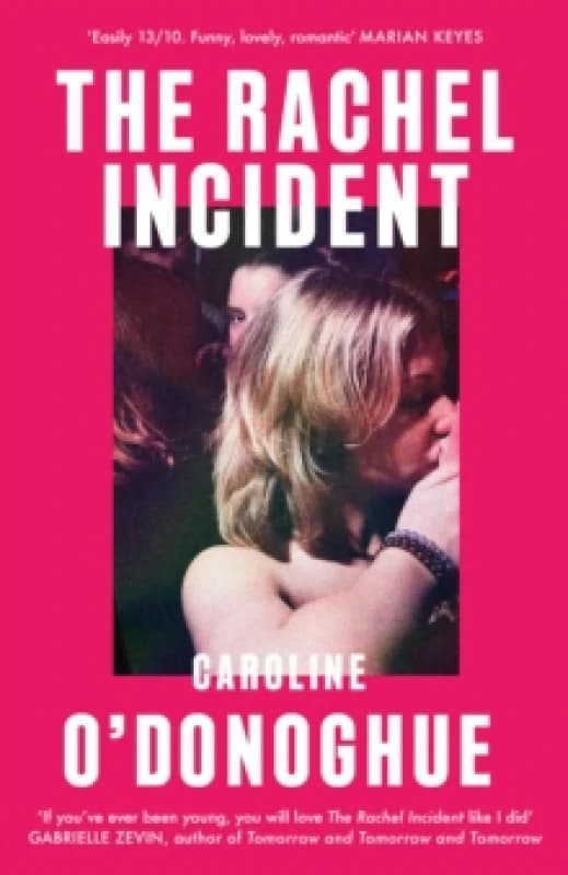 The Rachel Incident. Hardback. By Caroline ODonoghue Books