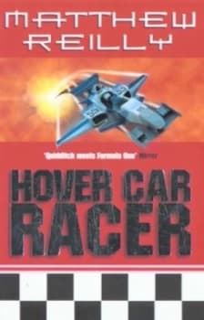 Hover Car Racer by Matthew Reilly Paperback