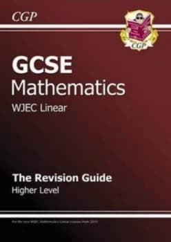 Gcse Maths Wjec Revision Guide with Online Edition - Higher Hardback