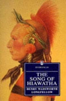 Song of Hiawatha by Henry Wadsworth Longfellow Paperback