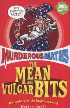 The Mean and Vulgar Bits by Kjartan Poskitt Paperback