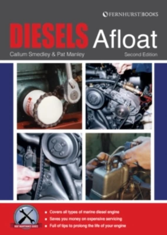Diesels Afloat : The Essential Guide to Diesel Boat Engines Paperback / softback