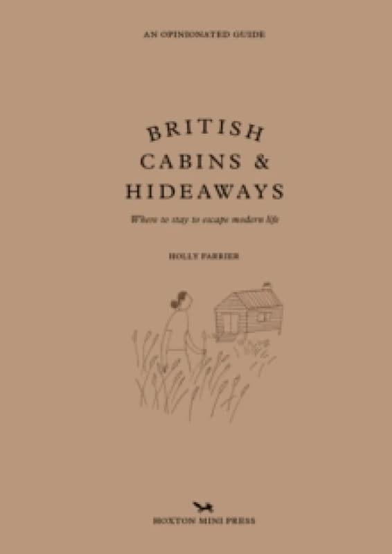 British Cabins And Hideaways Hardback