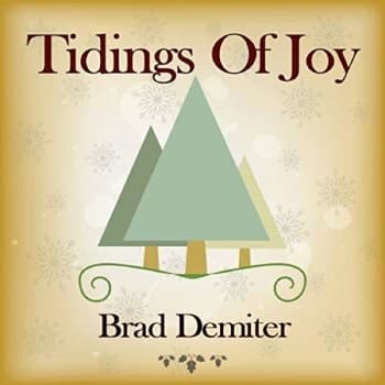 Brad Demiter - Tidings of Joy CD