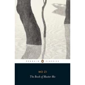 The Book of Master Mo by Mo Zi (Paperback, 2013)