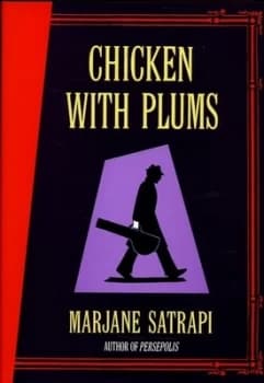 Chicken with Plums by Marjane Satrapi Hardback