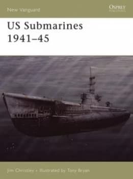 Us Submarines 1941-45 by Jim Christley Paperback