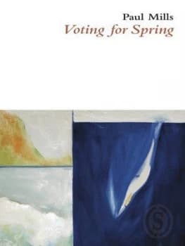 Voting for Spring by Paul Mills Paperback