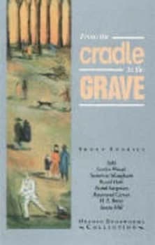 From the Cradle to the Grave by Clare West Book
