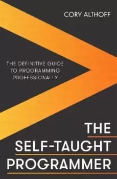 The Self-taught Programmer by Cory Althoff