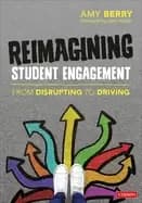 reimagining student engagement from disrupting to driving