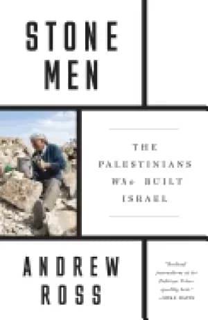 stone men the palestinians who built israel