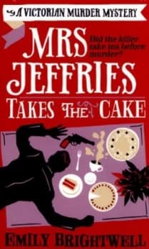 Mrs Jeffries Takes the Cake by Emily Brightwell Paperback