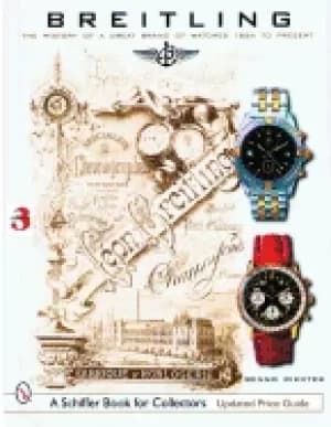 breitling the history of a great brand of watches 1884 to the present