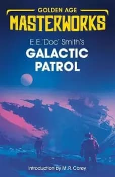 Galactic Patrol by E.E. 'Doc' Smith