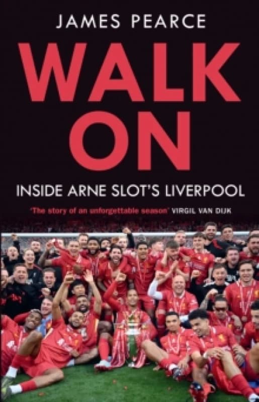 Walk On. Hardback. By James Pearce Books