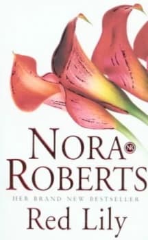 Red Lily by Nora Roberts Paperback